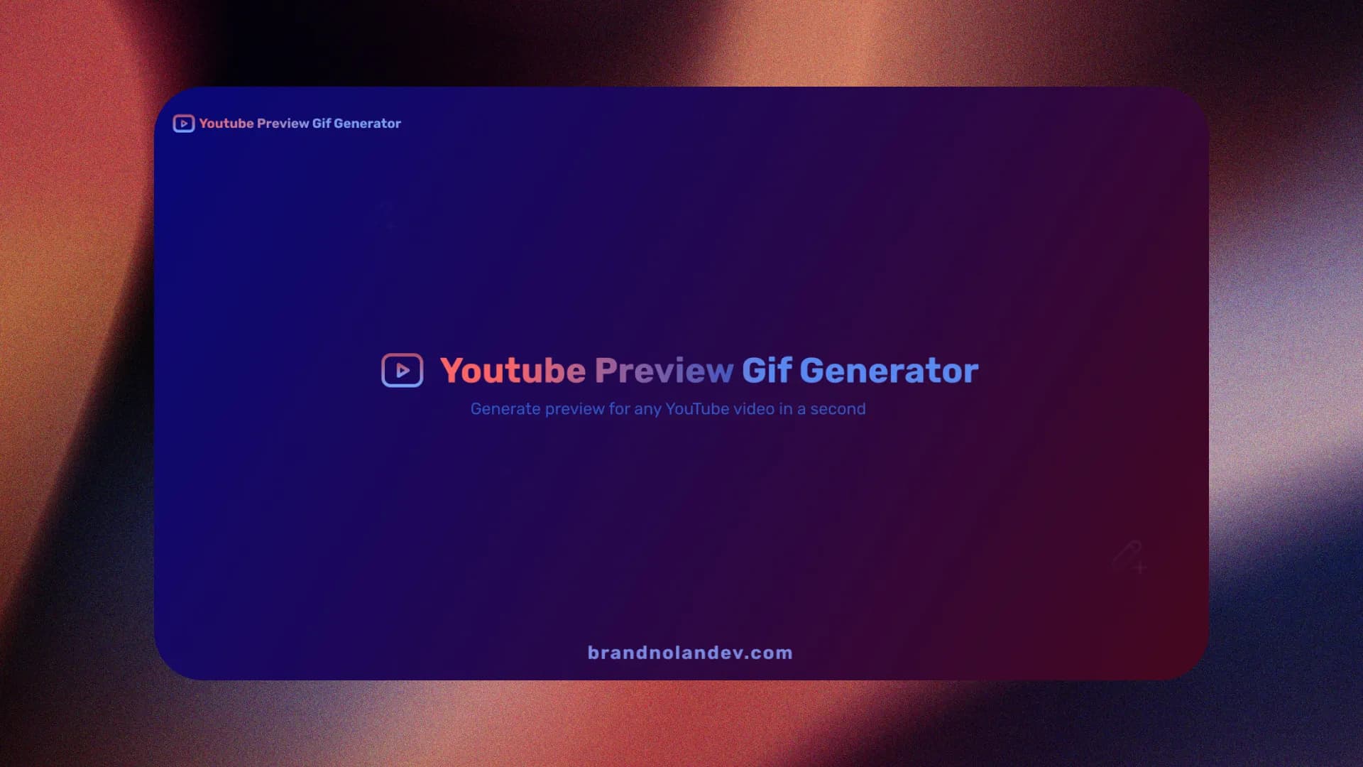 YouTube Preview Gif Generator